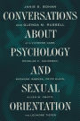 Conversations about Psychology and Sexual Orientation