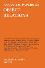 Essential Papers on Object Relations / Edition 1