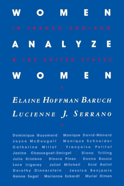 Women Analyze Women: In France, England, and the United States