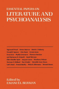 Title: Essential Papers on Literature and Psychoanalysis, Author: Emanuel Berman
