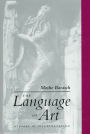 The Language of Art: Studies in Interpretation