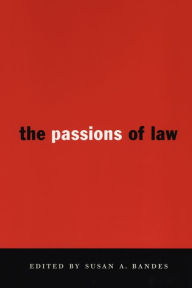 Title: The Passions of Law / Edition 1, Author: Susan Bandes
