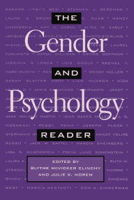 Title: The Gender and Psychology Reader, Author: Julie K Norem