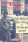 Sisters in the Struggle: African American Women in the Civil Rights-Black Power Movement