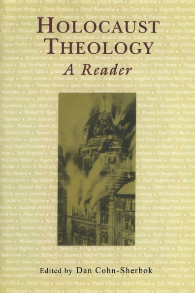 Holocaust Theology: A Reader / Edition 1