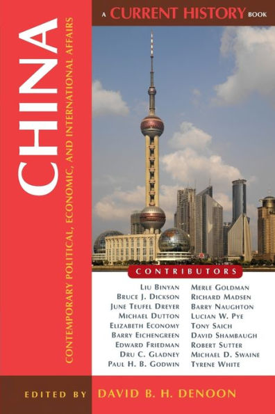 China: Contemporary Political, Economic, and International Affairs