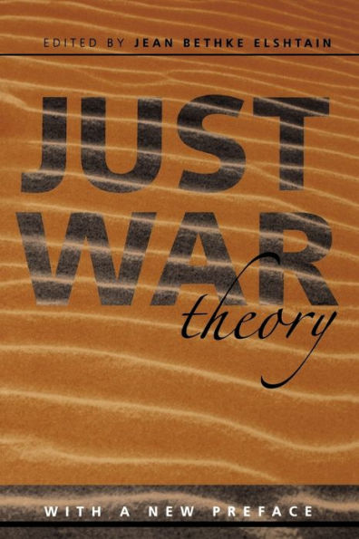 Just War Theory / Edition 1