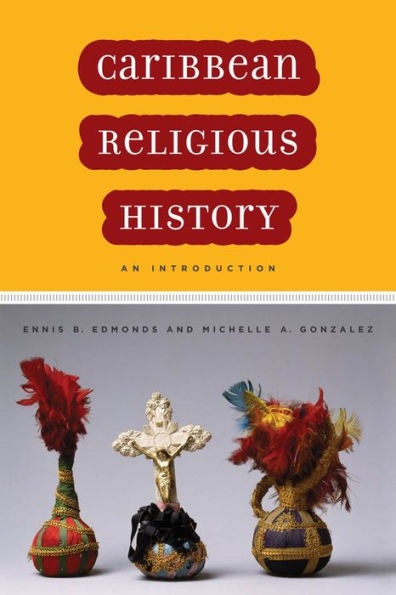 Caribbean Religious History: An Introduction