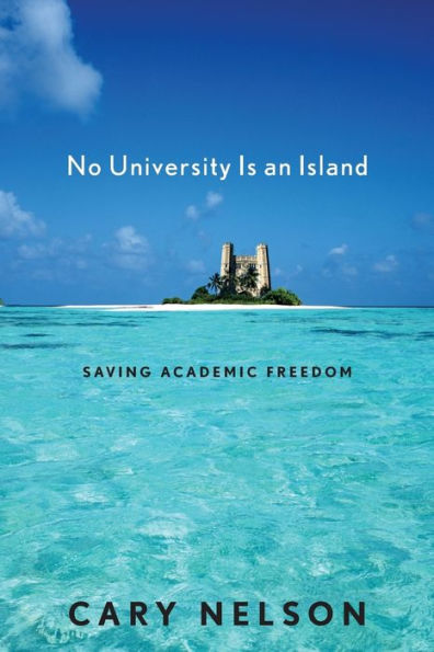 No University Is an Island: Saving Academic Freedom