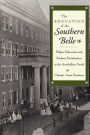 The Education of the Southern Belle: Higher Education and Student Socialization in the Antebellum South
