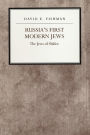 Russia's First Modern Jews: The Jews of Shklov / Edition 1