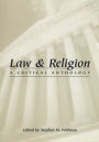 Law and Religion: A Critical Anthology / Edition 1