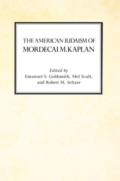 The American Judaism of Mordecai M. Kaplan