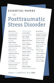 Title: Essential Papers on Post Traumatic Stress Disorder, Author: Mardi J. Horowitz