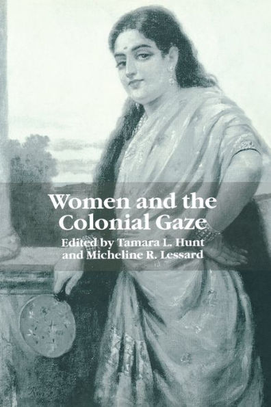 Women and the Colonial Gaze