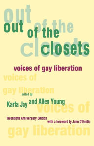 Title: Out of the Closets: Voices of Gay Liberation / Edition 2, Author: Karla Jay