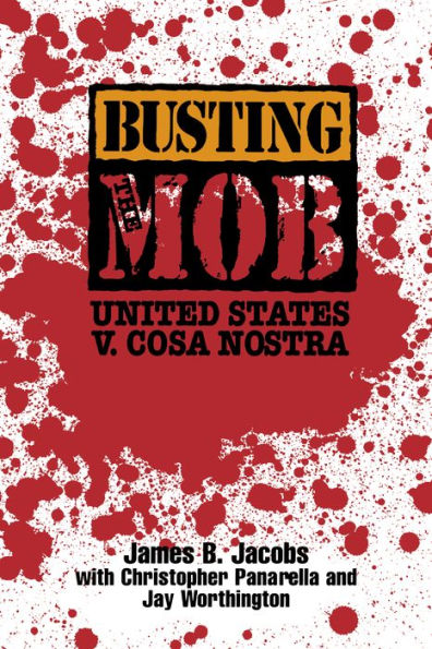 Busting the Mob: The United States v. Cosa Nostra