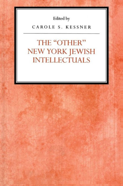 The Other New York Jewish Intellectuals