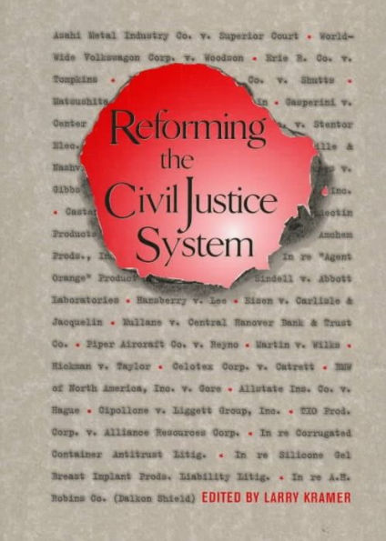 Reforming the Civil Justice System