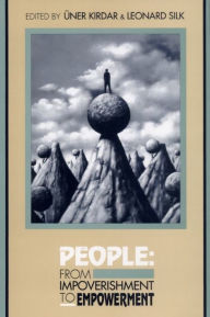 Title: People: From Impoverishment to Empowerment, Author: Uner Kirdar