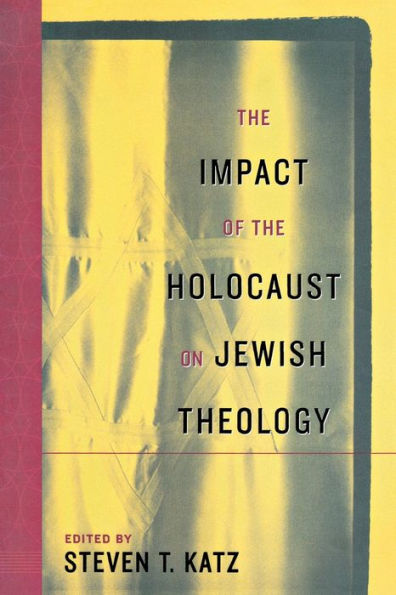 the Impact of Holocaust on Jewish Theology