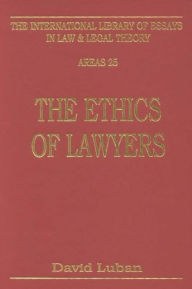 Title: The Ethics of Lawyers, Author: David Luban