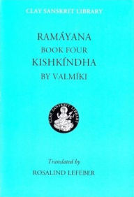 Title: Ramayana Book Four: Kishkindha, Author: Valmiki