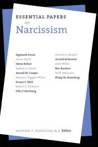 Title: Essential Papers on Narcissism, Author: Andrew P. Morrison