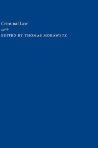 Title: Criminal Law, Author: Thomas Morawetz