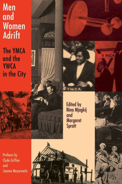 Men and Women Adrift: The YMCA and the YWCA in the City