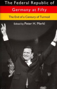 Title: The Federal Republic of Germany at Fifty, Author: Peter H. Merkl