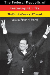 Title: The Federal Republic of Germany at Fifty, Author: Peter H. Merkl