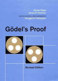 Title: Gödel's Proof, Author: Ernest Nagel