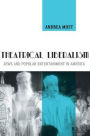 Theatrical Liberalism: Jews and Popular Entertainment in America