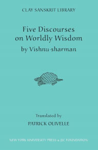 Title: Five Discourses of Worldly Wisdom, Author: NYU Press