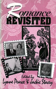 Title: Romance Revisited, Author: Lynne Pearce