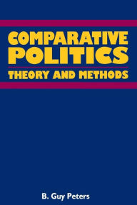Title: Comparative Politics: Theory and Method, Author: B. Guy Peters