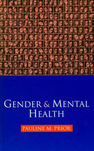 Title: Gender and Mental Health, Author: Pauline Prior