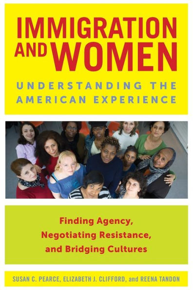 Immigration and Women: Understanding the American Experience