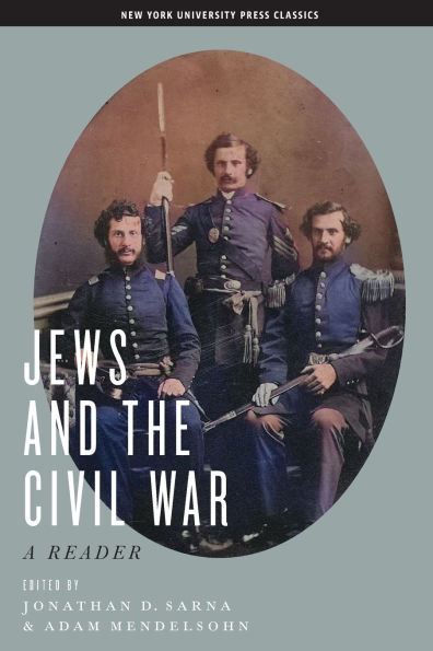 Jews and the Civil War: A Reader