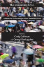 The Deepening Crisis: Governance Challenges after Neoliberalism