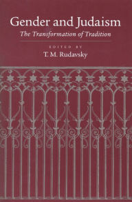 Title: Gender and Judaism: The Transformation of Tradition, Author: Tamar Rudavsky