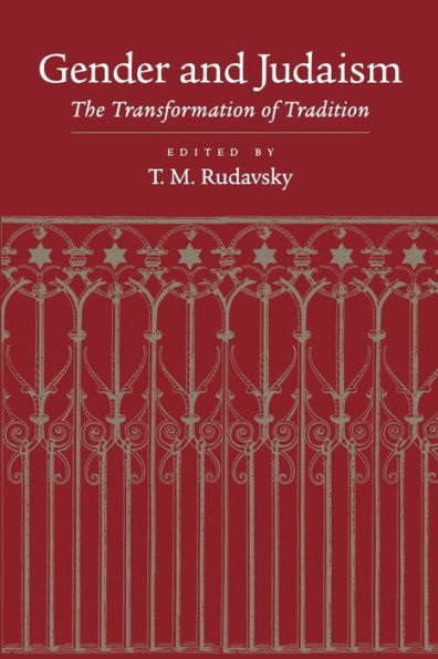 Gender and Judaism: The Transformation of Tradition / Edition 1