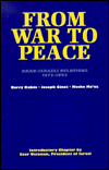 Title: From War to Peace: Arab-Israeli Relations 1973-1993, Author: Barry Rubin