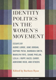 Title: Identity Politics in the Women's Movement, Author: Barbara Ryan