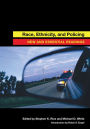 Race, Ethnicity, and Policing: New and Essential Readings