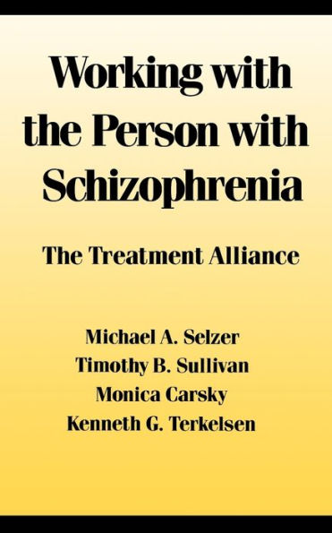 Working With the Person Schizophrenia