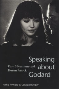 Title: Speaking About Godard, Author: Kaja Silverman