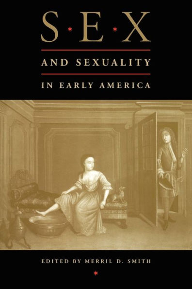 Sex and Sexuality Early America