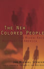 The New Colored People: The Mixed-Race Movement in America